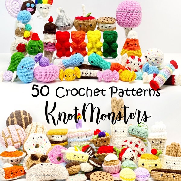 Lot de 50 motifs au crochet, bonbons et gâteries ! EBOOK PDF KnotMonsters Amigurumi Instructions pour débutants, facile, simple, tutoriel de base, desserts kawaii