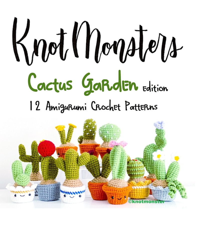 12 Crochet Mini Cactus Garden Patterns EBOOK PDF KnotMonsters Amigurumi Crochet Patterns Beginner Easy Simple Basic Plant Cacti Project Lot image 1