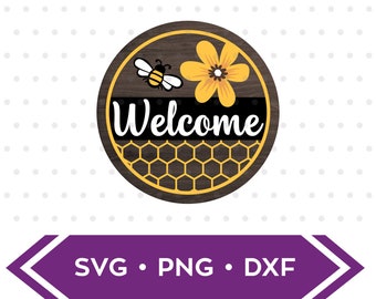 Honeycomb Bee Flower Welcome sign / Summer Sign svg / Welcome Round Wood Sign / Farmhouse Svg / Laser Wood Cutting SVG JPG PNG