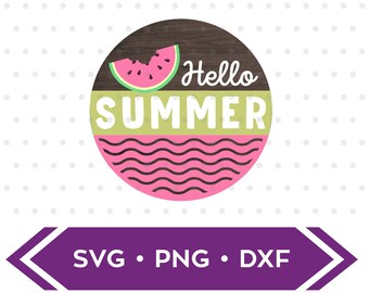 Hello Summer Watermelon sign / Summer Sign svg / Watermelon Round Wood Sign / Summer Svg / Watermelon svg / Laser Wood Cutting SVG JPG PNG
