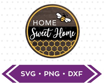 Home Sweet Home Wood sign / Bee Honeycomb Sign svg / Round Wood Sign / Bee Svg / Honeycomb svg / Laser Wood Cutting SVG JPG PNG