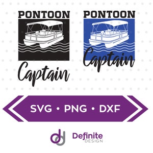 Peut inclure: Conception graphique avec deux illustrations de bateaux pontons et les mots "PONTOON Captain". Un design est en noir et blanc, l'autre en bleu et blanc. En dessous, une bannière violette avec "SVG • PNG • DXF".