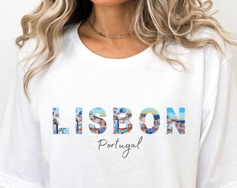 Lisbon Portugal Shirt Lisbon T Shirt Travel Portugal Souvenir Shirt European City Shirt Europe Summer Trip Shirt Artsy Location Shirts