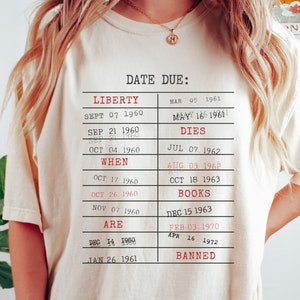 La liberté meurt quand les livres sont interdits T-shirt J'ai lu des livres interdits T-shirt T-shirt livresques interdits T-shirt vintage Library Due Date Card