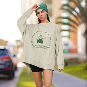 Pro Choice Sweatshirt Reproductive Rights My Body My Choice 1970s Feminist Shirt Radical Feminist Sweatshir 1973 Female Symbol Sweatshirt