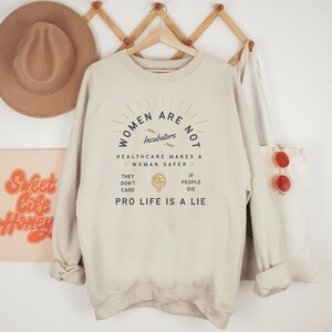 Bans Off Our Bodies Pro Roe Sweatshirt Pro Choice Crewneck Pro Choice AF Laws Off My Body 1973 Mind Your Own Uterus Radical Feminist Hoodie
