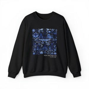 Delft Holland Sweatshirt The Netherlands South Holland European Vacation Amsterdam Dutch Gift Folk Art Europe Location Cottagecore Sweater Black