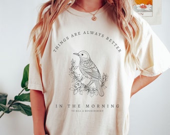 To Kill A Mockingbird Harper Lee Literary T Shirt Scout & Jem Atticus Finch Boo Radley Literature Quote Shirt Botanical Light Academia Shirt