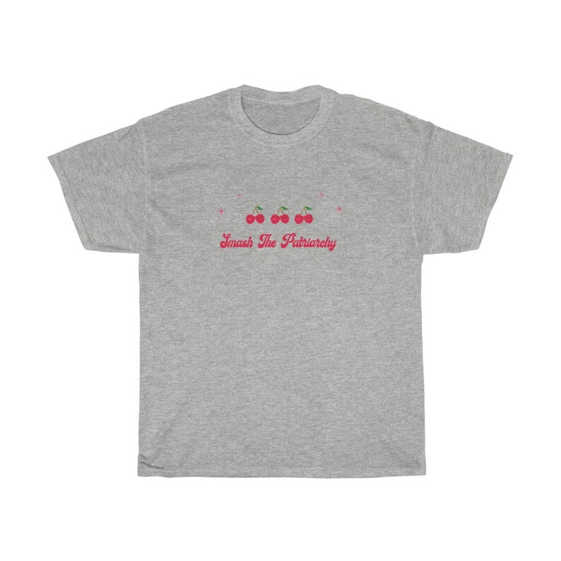 Cherry Shirt Smash The Patriarchy Cherry T Shirt Destroy Patriarchy Radical Feminist Fruit Print Shirt Kawaii Clothes Y2K Shirt Activist Tee Ash