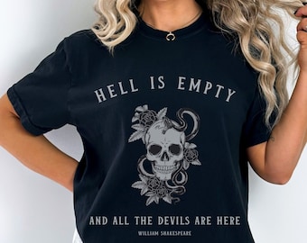 Hell Is Empty Shakespeare Shirt Goblincore Clothes Dark Academia Clothing Grunge Tshirt Shakespeare T Shirt Light Academia Satanic Snake Tee