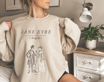 Jane Eyre Sweatshirt Literature Crewneck Charlotte Bronte Sweatshirt Jane Eyre Gift Literary Gift Bookish Gift Academia Jane Eyre Pullover