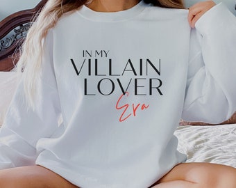 In My Villain Lover Era Sudadera Villain Sudadera Villain Lover Crewneck Book Lover Sweater Dark Romance Reader Shirt Bookish Crewneck