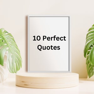 Perfect quote, perfect love quotes, Mindfulness Gifts, Motivational Saying, Digital download