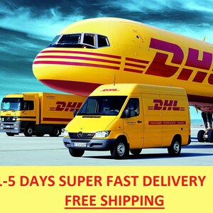 May include: A yellow DHL cargo plane with a yellow DHL delivery truck and a yellow DHL van parked on a tarmac. The text "1-5 DAYS SUPER FAST DELIVERY FREE SHIPPING" is at the bottom of the image.