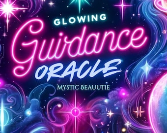 GLOWING GUIDANCE ORACLE