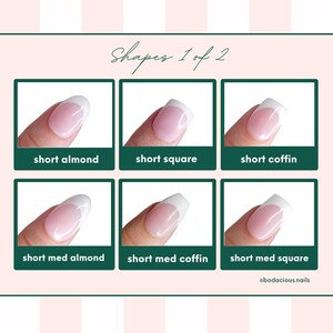 May include: A guide to nail shapes, featuring six examples: short almond, short square, short coffin, short med almond, short med coffin, and short med square. Each nail has a white tip and a pink base. The text "Shapes 1 of 2" is at the top.