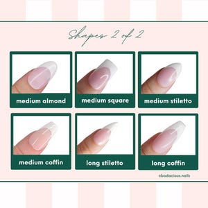 May include: Image showcasing six different nail shapes: medium almond, medium square, medium stiletto, medium coffin, long stiletto, and long coffin. Each nail has a white tip and a pink base. The text "Shapes 2 of 2" is at the top.