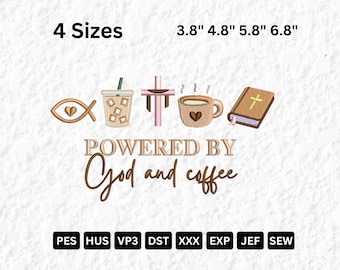 Powered by God and Coffee Embroidery Design - Christian Coffee Digital File - Coffee Embroidery - 4 Sizes - Faith Machine Embroidery