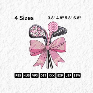 May include: An embroidered design featuring golf clubs, a golf ball, and a pink bow. The text "4 Sizes" and size measurements of 3.8", 4.8", 5.8", and 6.8" are displayed. The design includes file type abbreviations.