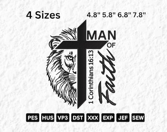 Mann des Glaubens Stickdatei mit Löwe und Kreuz, Korinther Stickerei, Bibel Vers Christliche Maschinendatei 4 Größen inklusive