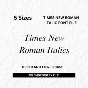 May include: Times New Roman Italics font file for embroidery machines. The file includes upper and lower case letters and comes in 5 sizes. BX embroidery file.