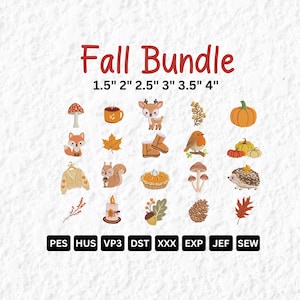 May include: A digital embroidery design set titled Fall Bundle with sizes 1.5", 2", 2.5", 3", 3.5", 4" featuring icons of mushrooms, a mug, a deer, a fox, leaves, boots, a bird, pumpkins, a sweater, a squirrel, a pie, a candle, and a hedgehog.