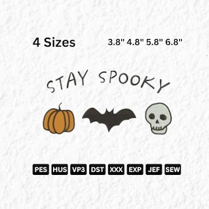Stay Spooky Halloween Embroidery File Halloween Font Spooky Embroidery Design  Pumpkin Bat Skull EMB 00146