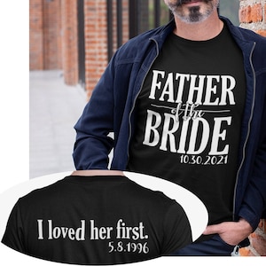Design SVG per maglietta personalizzata del padre della sposa - Ho amato il suo primo fidanzamento SVG - SVG matrimonio - Sposa svg - File di taglio svg Cricut