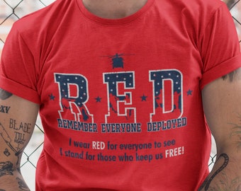 RED Friday Shirt, We Wear RED to Remember Everyone Deployed, Freedom Heroes Military Chopper Deployment Shirt, USA Flag, Support Our Troops
