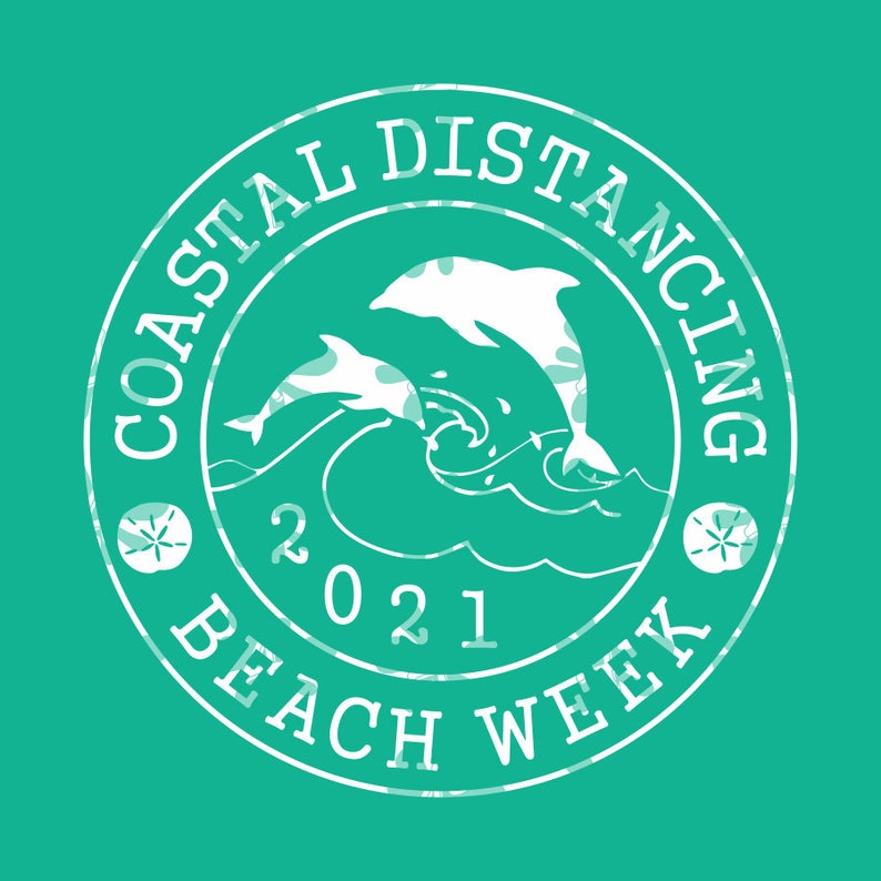 Coastal Distancing Beach Week T Shirt Summer Beach Vacation Etsy