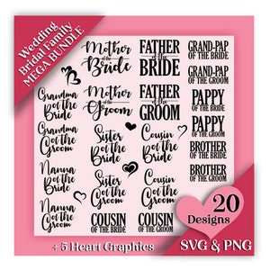 Matrimonio Fidanzamento Famiglia della Sposa MEGA Bundle 20 SVG & PNG Designs, Matrimonio svg, Padre e Madre della Sposa svg, Nanna della Sposa