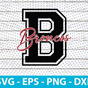Broncos Monogram Svg Mascot For Football Basketball Baseball Player, also svg files for cricut, Heat Transfer, Sublimation, digital Download