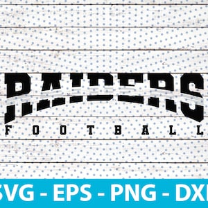Raiders Football Svg, Mascot For Football Team, Instant Download, Svg, Eps, Png, Dxf, Pdf file