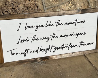 Shake the Frost Tyler Childers lyric sign