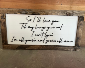 All Your'n Sign Tyler Childers Lyrics
