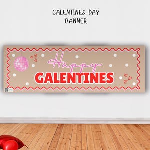 Galentines Day Banner 24x72 Editable Girls Night Party Banner Pink Valentine Decor Besties Celebration Photo Backdrop Digital Download Print image 1