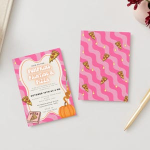 May include: Two pink and white wavy patterned invitations with pizza slice graphics. One invitation reads "Pumpkins Painting & Pizza" with event details. A gold pen and a small vase with flowers are also present.