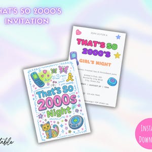 Editable Digital-Printable That&#39;s so 2000&#39;s, Girls Night, girls, Party invitation, girls night out, bachelorette party, ladies night