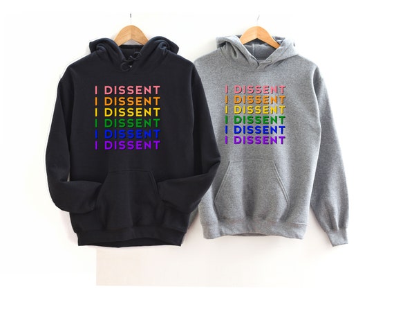 Supreme Court Justice Ruth Bader Ginsburg Notorious RBG I Dissent Hoodie Supreme Court Justice Ruth Bader Ginsburg Notorious RBG I Dissent Hoodie