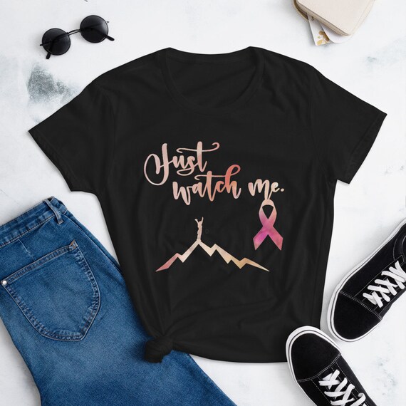 Breast Cancer t-shirt, Just Watch Me T-shirt, Pink Ribbon T-shirt, Cancer T-shirt, Cancer Awareness T-shirt, Cancer Support T-shirt, Cancer