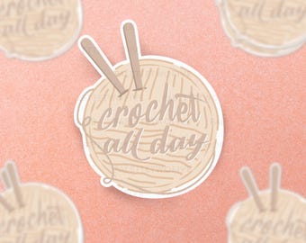 Crochet Sticker, Crocheting Sticker, Knitting Sticker, Crochet Vinyl Sticker, Crochet Decal, Crochet Laptop Sticker, Crochet Water Bottle