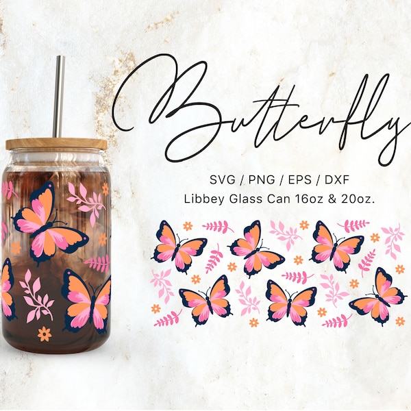 Libbey Glass Can 16oz | 20oz Butterfly Svg File for Cricut & Silhouette Cameo, Butterflies Clipart Svg, Libby Cup Svg, Spring Svg, Glassware