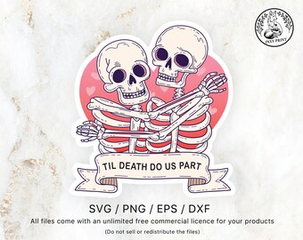 VALENTINES SKELETONS ⟡ Sticker / T-Shirt Graphic For Cricut Studio & Silhouette Cameo, Til Death Do Us Part Svg, Love svg, Valentine Svg