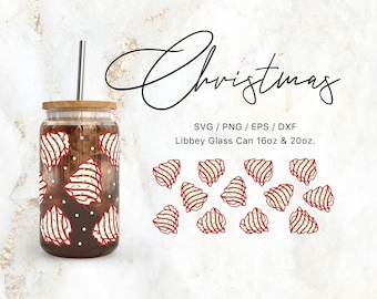 Libbey Glass Can 16oz | 20oz Christmas Tree Cakes Svg Files for Cricut & Silhouette Cameo, Christmas Svg, Xmas Svg, Winter svg, Cooking svg
