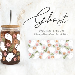 May include: A glass can with a brown lid and a straw, decorated with a pattern of white ghosts, pink and orange flowers, and green leaves. The text "Ghost" is written in black cursive above the can. The text "SVG/PNG/EPS/DXF" is written in black below the can. The text "Libbey Glass Can 16oz & 20oz." is written in black below the text "SVG/PNG/EPS/DXF".