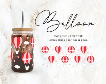 Libbey Glass 16oz | 20oz Valentine Hot Air Balloon Svg Files for Cricut & Silhouette Cameo, Glassware Svg, Valentines Day Svg, Love Png