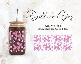 Libbey Glass 16oz | 20oz Balloon Dog Svg Files for Cricut & Silhouette Cameo, Puppy Clipart Svg, Glassware Svg, Valentines Day Svg, Love png