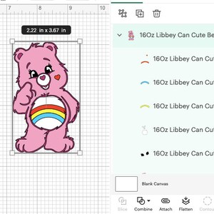 May include: A pink cartoon bear design with a rainbow belly and a heart on its cheek. The bear is 2.22 inches wide and 3.67 inches tall. The design is labeled "16Oz Libbey Can Cute Bear..." and is on a blank canvas.