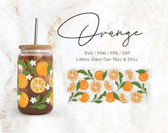 Libbey Glass 16oz | 20oz Orange Blossom Svg Files for Cricut & Silhouette Cameo, Fruit Svg, Spring and Summer Svg, Floral Svg, Bloom Png