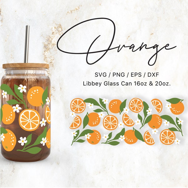 Libbey Glass 16oz | 20oz Orange Blossom Svg Files for Cricut & Silhouette Cameo, Fruit Svg, Spring and Summer Svg, Floral Svg, Bloom Png